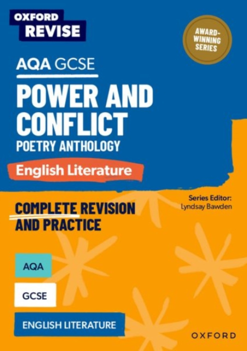 Oxford University Press Oxford Revise: AQA GCSE English Literature: Power and Conflict Poetry Anthology - Bawden, Lyndsay