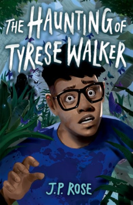 Oxford University Press Rollercoasters: The Haunting of Tyrese Walker - Rose, JP
