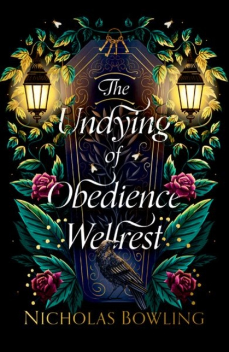Oxford University Press Rollercoasters: The Undying of Obedience Wellrest - Bowling, Nicholas