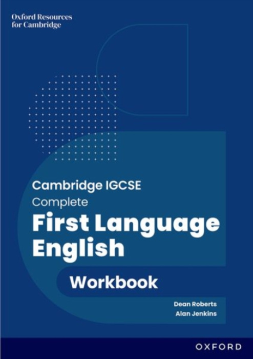 Oxford University Press Cambridge IGCSE Complete First Language English: Workbook - Roberts, Dean a Jenkins, Alan