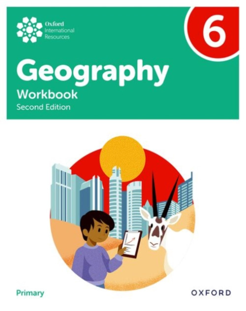 Oxford University Press Oxford International Geography: Workbook 6 - Patchwood, Katy