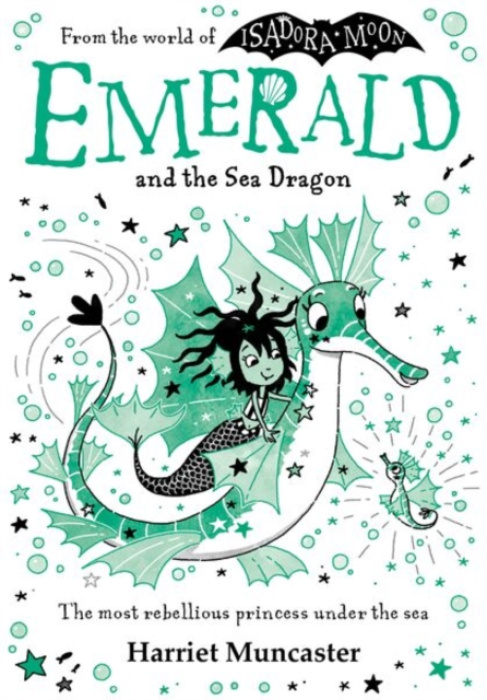 Emerald and the Sea Dragon (Mermaids and magic from the bestselling creator of Isadora Moon!) - kniha z kategorie Sci-fi, fantasy a komiksy