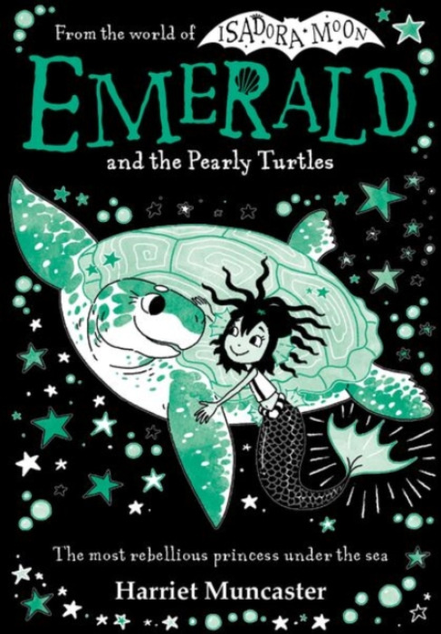 Oxford University Press Emerald and the Pearly Turtles: Mermaids and magic from the bestselling creator of Isadora Moon-now on TV! - Muncaster, Harriet