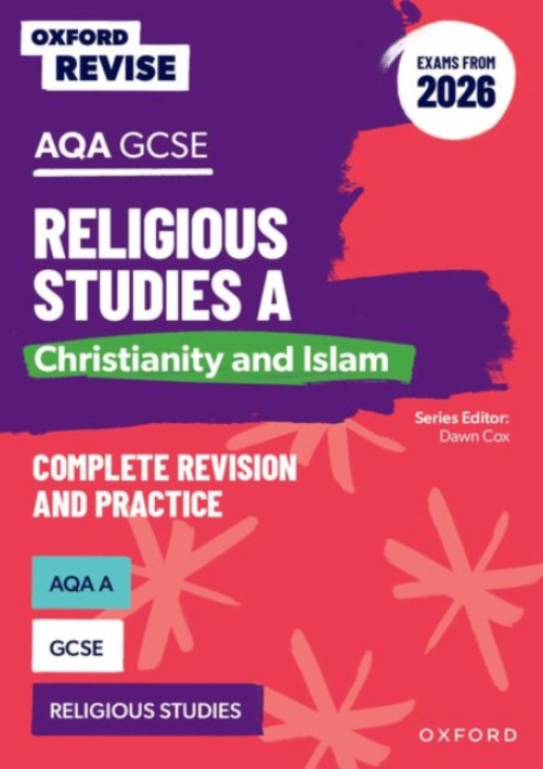 Oxford University Press Oxford Revise: AQA GCSE Religious Studies A: Christianity and Islam (Exams from 2026) - Cox, Dawn