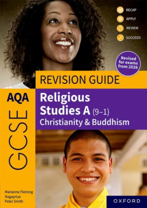 Oxford University Press AQA GCSE Religious Studies A (9-1): Christianity & Buddhism Revision Guide - Smith, Peter a Fleming, Marianne