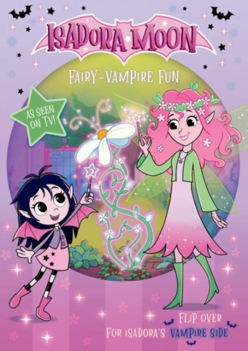 Oxford University Press Isadora Moon: Fairy-Vampire Fun, a fun two-in-one flip book packed with puzzles, colouring, drawing, and stickers (as seen on TV) - Muncaster, Harriet